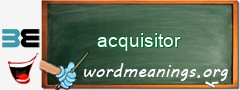 WordMeaning blackboard for acquisitor